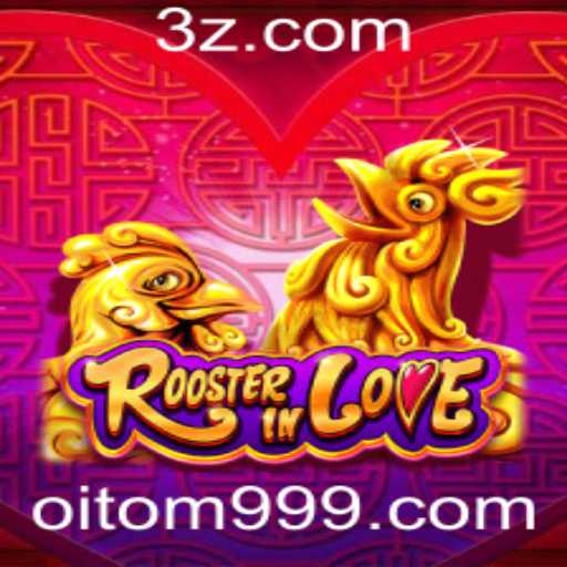 RoosterInLove: Descubra o Mundo Fascinante deste Jogo Envolvente